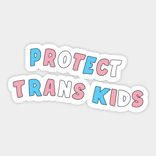 Protect Trans Kids Sticker